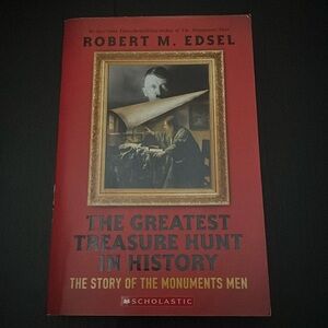 “The Greatest Treasure Hunt in History” book by Robert M. Edsel